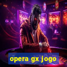 opera gx jogo